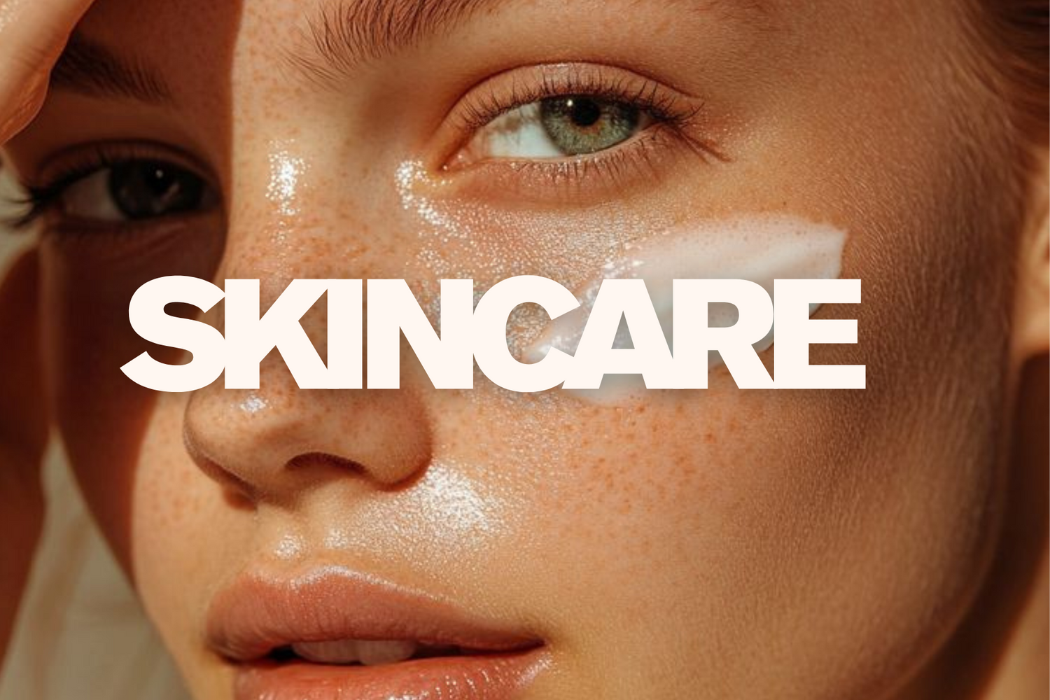 Skincare